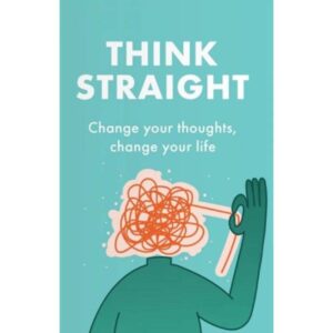 THINK STRAIGHT