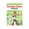 Summer With Seuss Workbook Grades 2-3 By Dr. Seuss