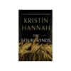 The four winds Written By Kristin Hannah