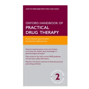 Oxford Handbook of Practical Drug Therapy 2nd edition