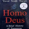 Homo Deus by Yuval Noah Harari