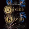Divine Rivals by Rebecca Ross