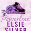 Powerless by Elsie Silver