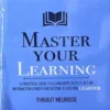 Master Your Learning by Thibaut Meurisse