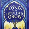 As Long as the Lemon Trees Grow by Zoulfa Katouh