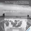 History Option B: the 20th Century By Paul Grey