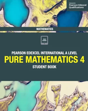 Edexcel International A Level: Pure mathematics. Student book Book