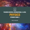 Edexcel International A level Physics Student Book 2