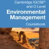 Cambridge IGCSE® and O Level Environmental Management Digital Coursebook (2 Years)