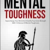 10 Mentors Of Mental Toughness by Wisdom University