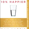 10% Happier by Dan Harris